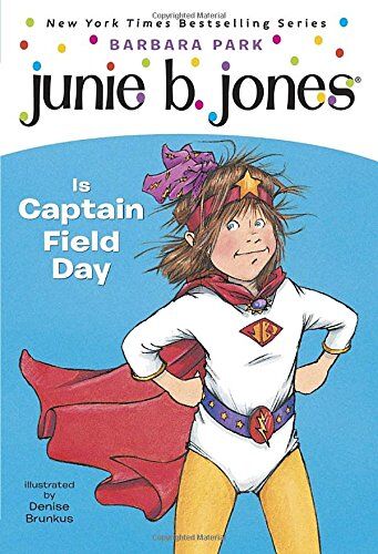 Barbara Park - Junie B. Jones #16: Junie B. Jones Is Captain Field Day - Preis vom 12.10.2026 11:37:12 h