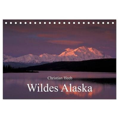 Wildes Alaska Christian Heeb (Tischkalender 2027 DIN A5 quer), CALVENDO Monatskalender