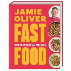 Fast Food, Ratgeber von Jamie Oliver