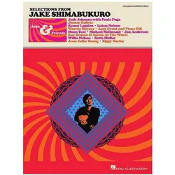 Jake Shimabukuro - Jake & Friends - Ukulele Songbook with Chords and Lyrics, Fachbücher