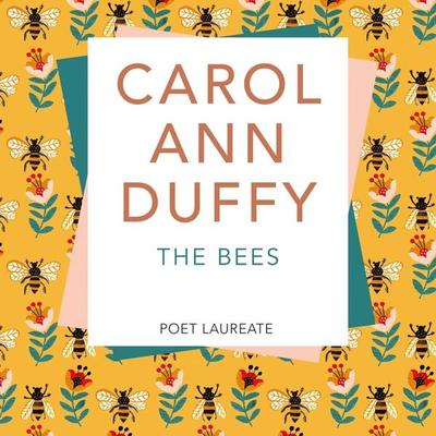 The Bees - Carol Ann Duffy, Audio, 9781509853427