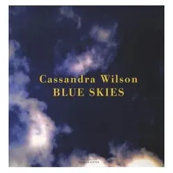 Winter & Winter, Schallplatten, Blue Skies (Gate) (Cassandra Wilson)
