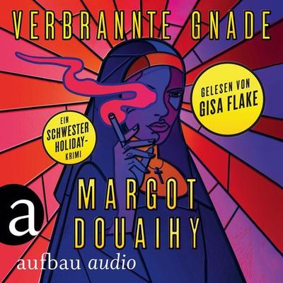 Verbrannte Gnade - Ein Schwester Holiday-Krimi - Margot Douaihy, Audio, 9783757015619