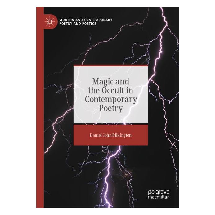 Springer Magic and the Occult in Contemporary Poetry (Englisch, Hardcover, Daniel John Pilkington) (59914490)