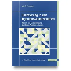 Bilanzierung in den Ingenieurwissenschaften, Fachbücher von Anja R. Paschedag