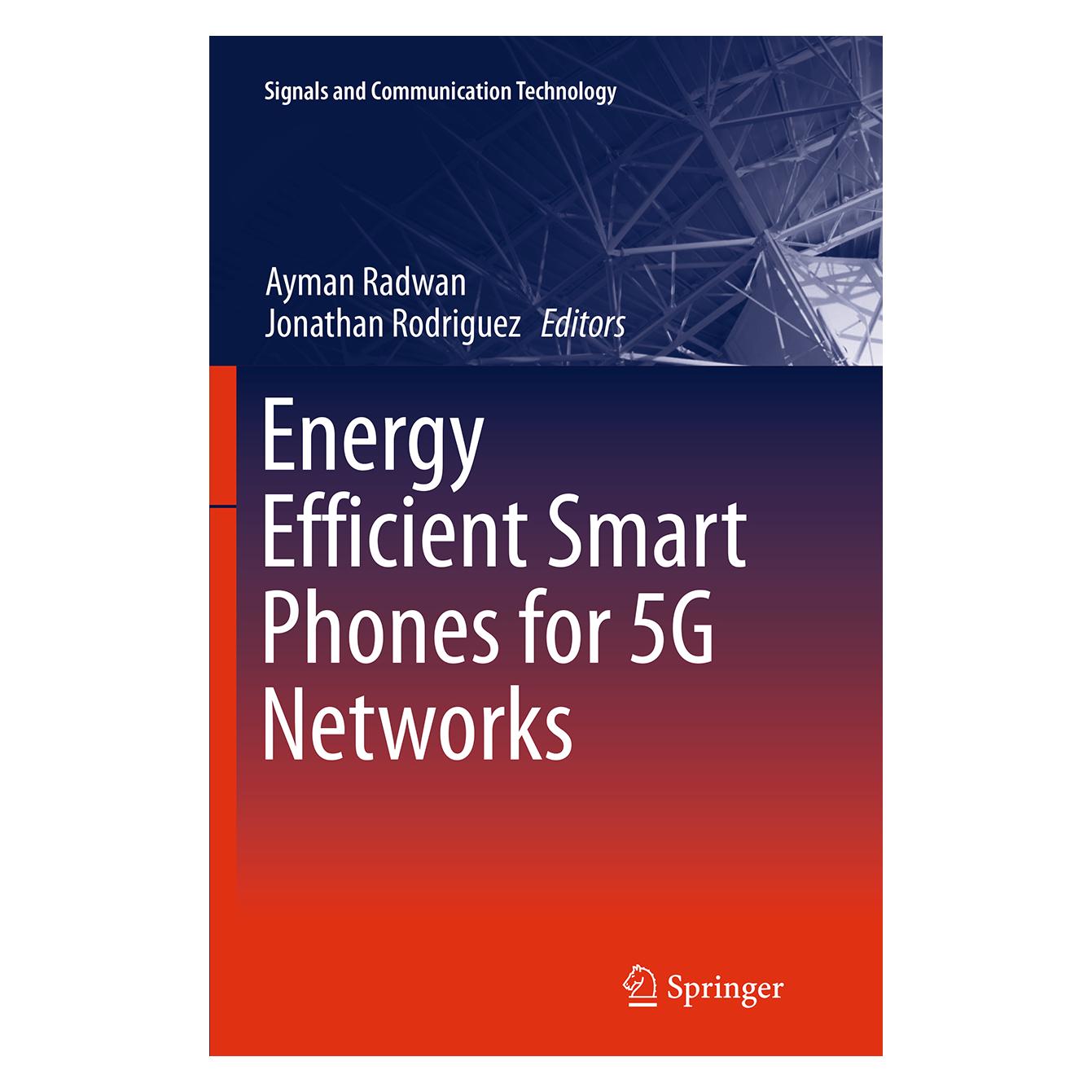 Springer Energy Efficient Smart Phones for 5G Networks (Englisch, Softcover, Ayman Radwan, Jonathan Rodriguez) (55831023)