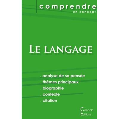 Bac philo : Le Langage, Taschenbuch von Les Éditions du Cénacle, Les éditions du Cénacle, 978-2-36788-743-2