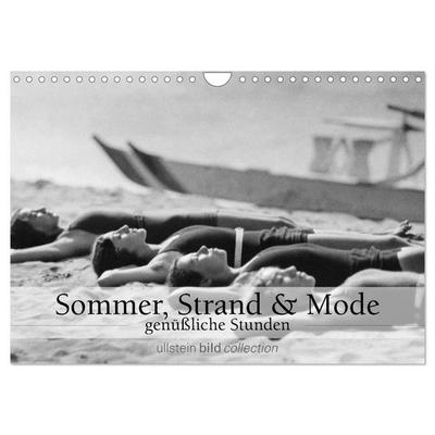 Sommer, Strand und Mode - genüßliche Stunden (Wandkalender 2027 DIN A4 quer), CALVENDO Monatskalender