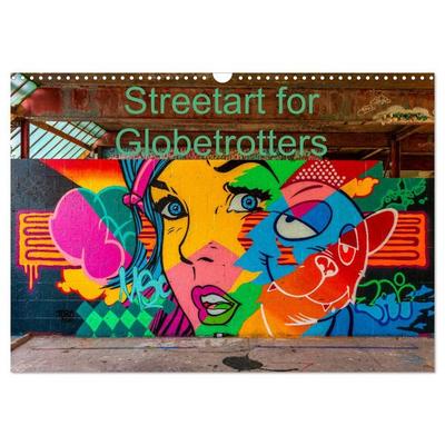 Streetart for Globetrotters (Wall Calendar 2026 DIN A3 landscape), CALVENDO 12 Month Wall Calendar