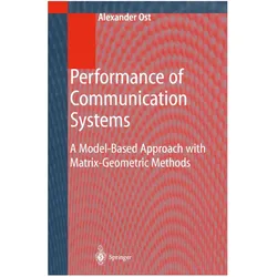 Performance of Communication Systems, Fachbücher von Alexander Ost