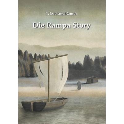 Die Rampa Story, Taschenbuch von T. Lobsang Rampa, BoD – Books on Demand, 978-3-7519-2029-2