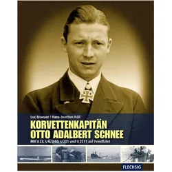 Korvettenkapitän Otto Adalbert Schnee, Biografien von Hans-Joachim Röll
