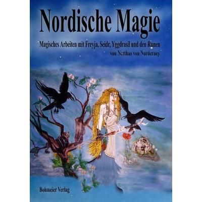 Nordische Magie, Taschenbuch von Nerthus Norderney, Bohmeier, J, 978-3-89094-474-6