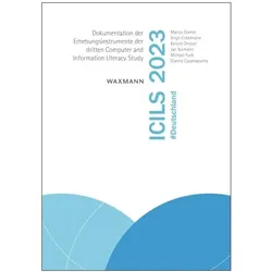 Domke:ICILS 2023 #Deutschland, Fachbücher von Birgit Eickelmann, Michael Funk, Kerstin Drossel, Jan Niemann, Gianna Casamassima, Marius Domke
