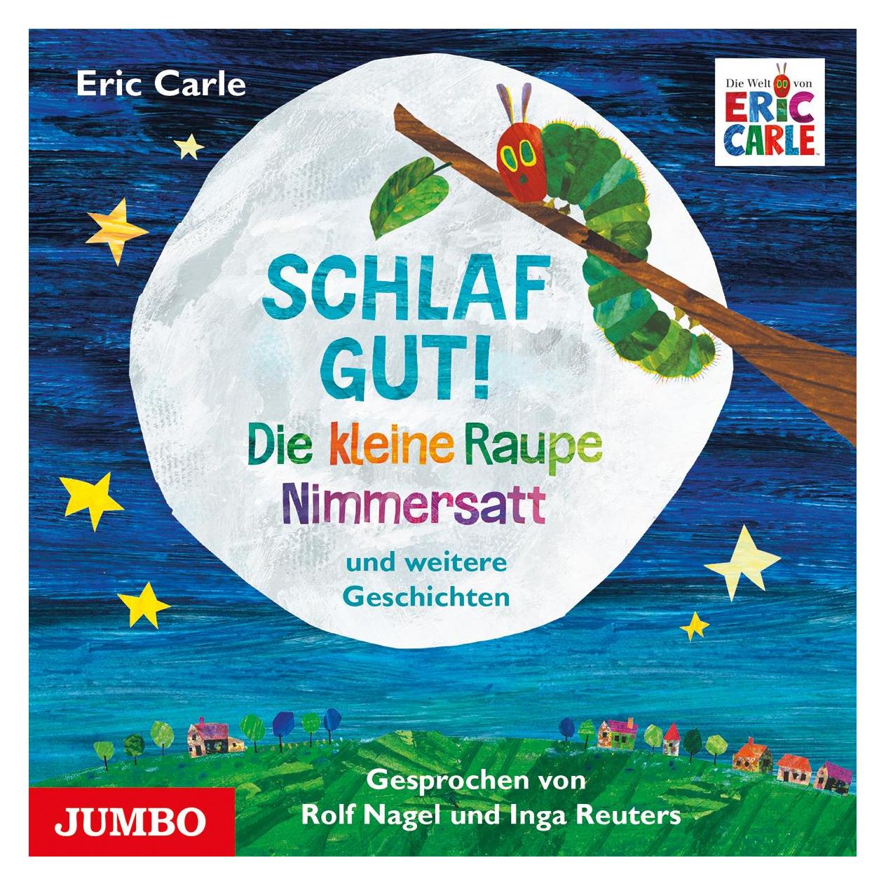 Jumbo CD Schlaf gut! Die kleine Raupe und weitere Geschichten (33774596)