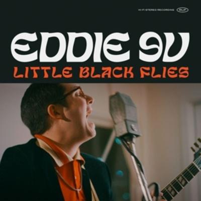 Little Black Flies - Eddie 9V, CD