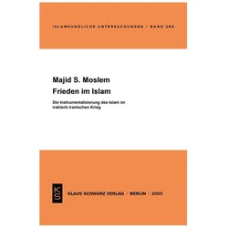 Frieden im Islam, Fachbücher von Majid S. Moslem