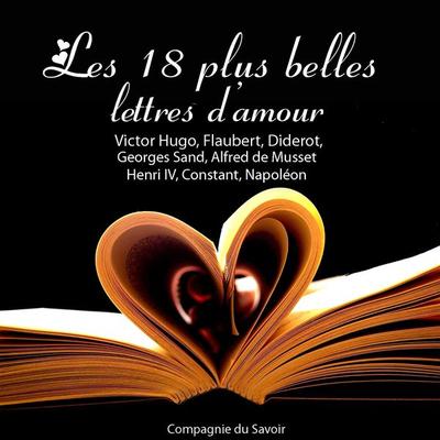 Les 18 plus belles lettres d'amour - Various, Audio, 9782821104471