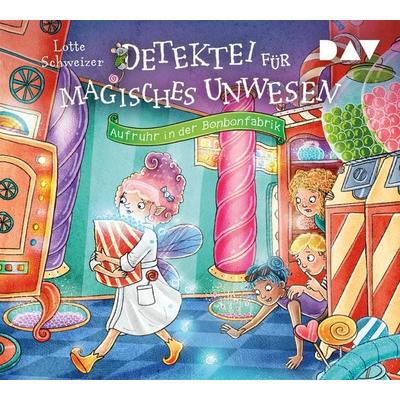 Detektei für magisches Unwesen – Teil 3: Aufruhr in der Bonbonfabrik - Lotte Schweizer, CD, 9783742431202