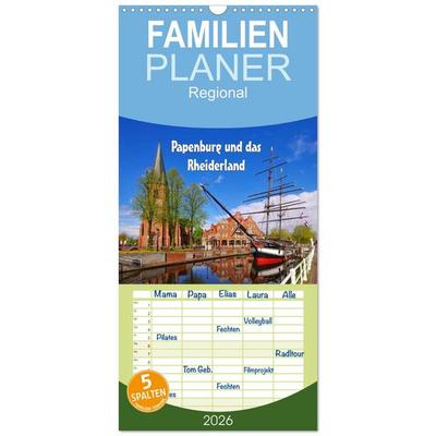Familienplaner 2026 - Papenburg und das Rheiderland mit 5 Spalten (Wandkalender, 21 x 45 cm) CALVENDO