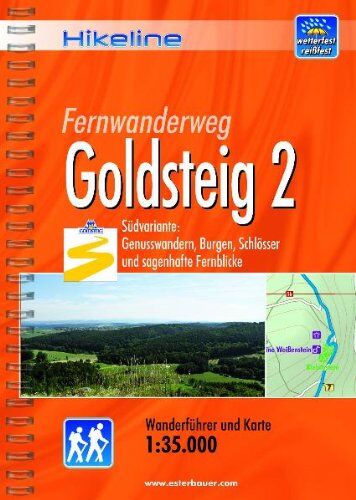 Esterbauer - Hikeline Fernwanderweg Goldsteig 2 Südvariante, 383 km, 1:50.000: Südvariante: Genusswandern, Burgen, Schlösser und sagenhafte Fernblicke, wetterfest - Preis vom 11.10.2026 15:43:13 h