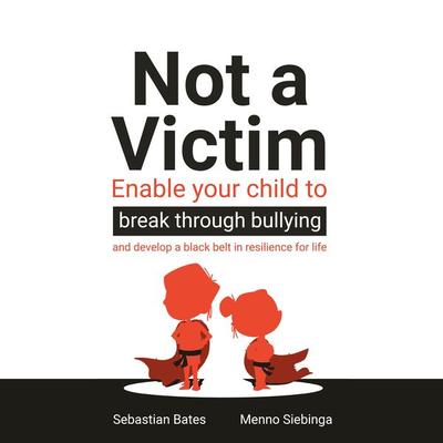 Not a Victim - Sebastian Bates,Menno Siebinga, Audio, 9781781336625
