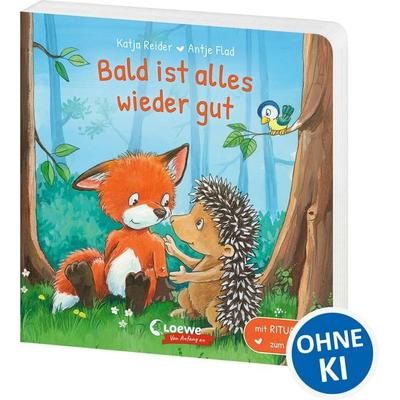 Bald ist alles wieder gut, Gebundene Ausgabe von Katja Reider, Loewe, 978-3-7432-1038-7