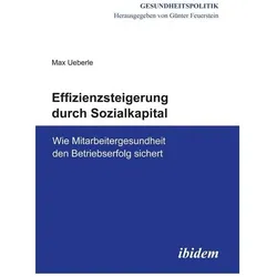 Effizienzsteigerung durch Sozialkapital, Fachbücher von Max Ueberle
