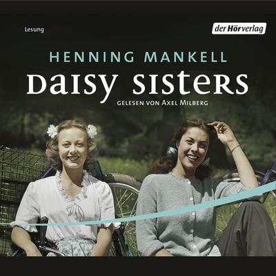 Daisy Sisters - Henning Mankell, Audio, 9783844505481
