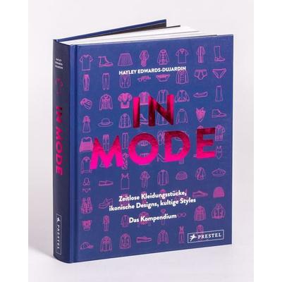 IN MODE, Gebundene Ausgabe von Hayley Edwards-Dujardin, Prestel, 978-3-7913-9302-5