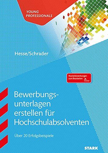 Jürgen Hesse - Hesse/Schrader: Bewerbungsunterlagen erstellen für Hochschulabsolventen - Preis vom 30.09.2026 22:30:23 h