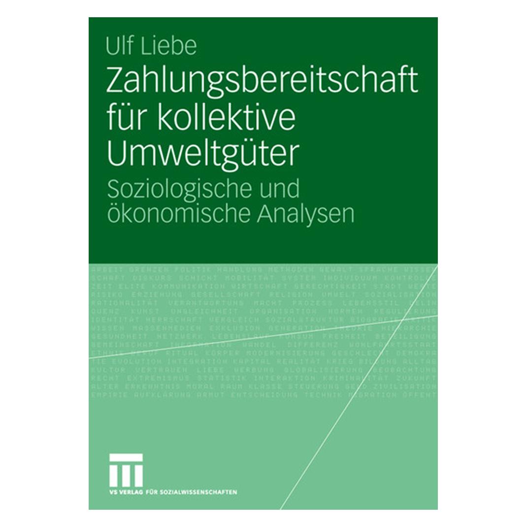 VS Zahlungsbereitschaft für kollektive Umweltgüter (Deutsch, Softcover, Ulf Liebe) (55189433)