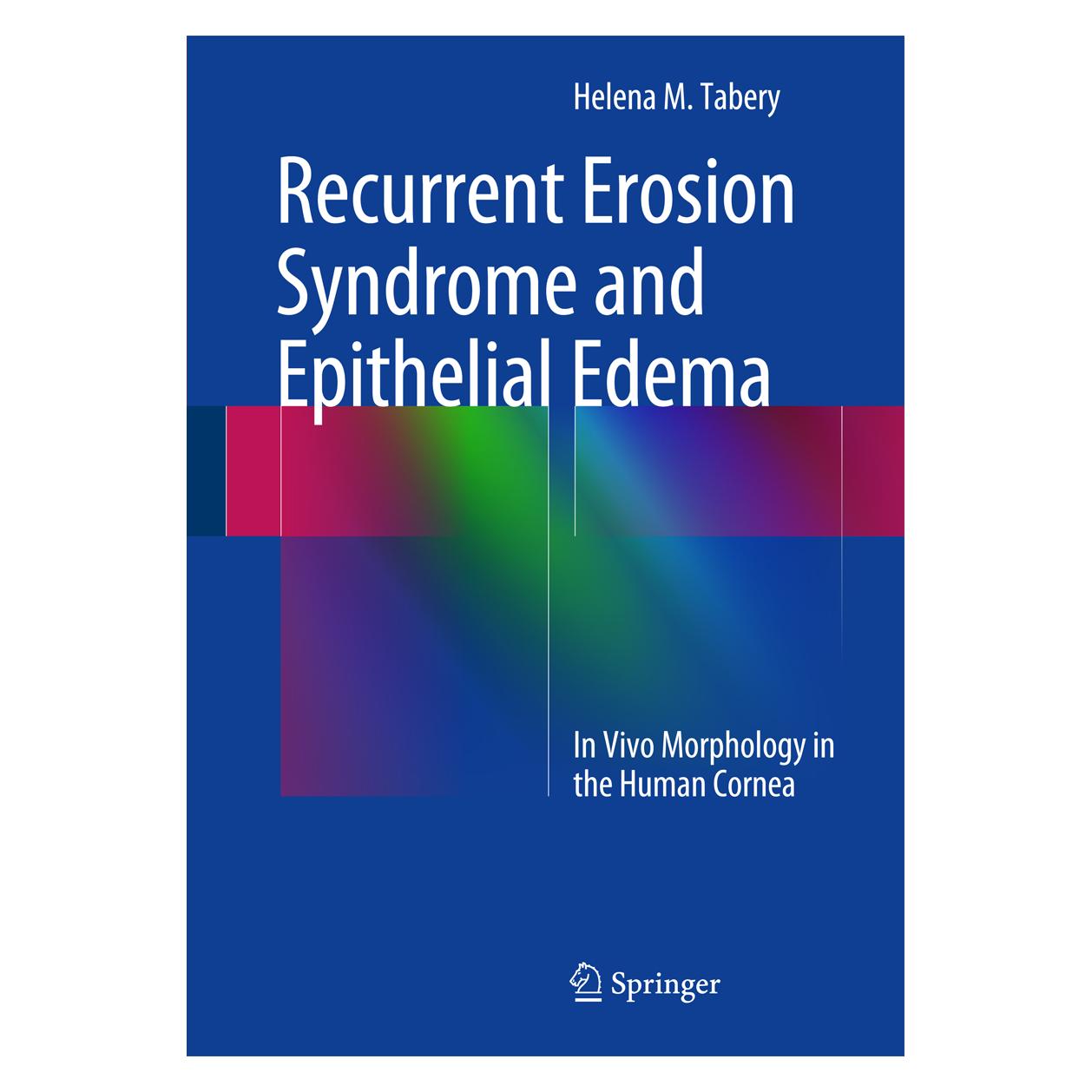 Springer Tabery:Recurrent Erosion Syndrome and E (9783319065441)