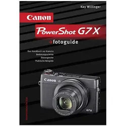 Canon PowerShot G7 X fotoguide, Ratgeber von Kay Willinger