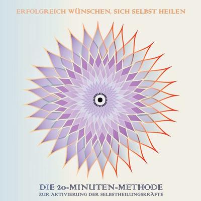 Erfolgreich wünschen, sich selbst heilen - Patrick Lynen,Yella A. Deeken, Audio, 4057664369703