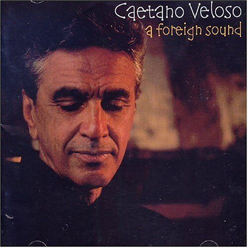 Caetano Veloso - Foreign Sound - Preis vom 09.10.2026 07:28:09 h
