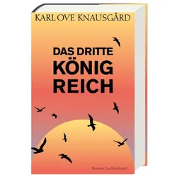 Das dritte Königreich, Belletristik von Paul Berf, Karl Ove Knausgård