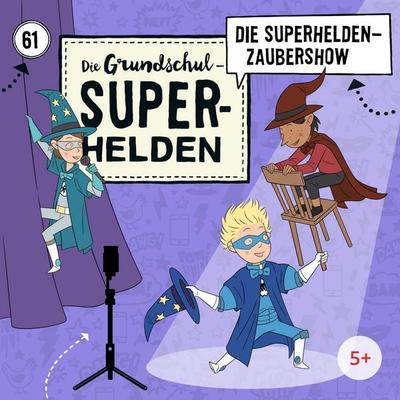 Folge 61: Die Superhelden-Zaubershow - MS Urmel,Dieter Moskanne,Sina Ferraro, Audio, 4069977571025