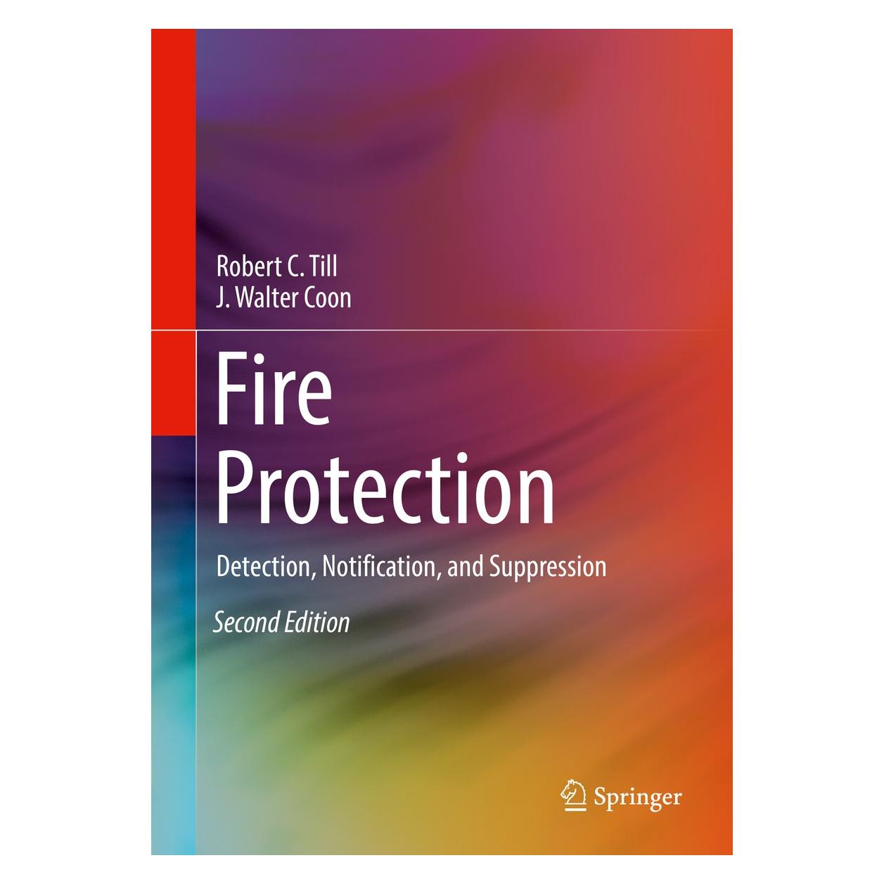 Springer Till:Fire Protection (Englisch, Hardcover, J. Walter Coon, Robert C. Till) (9783319908434)