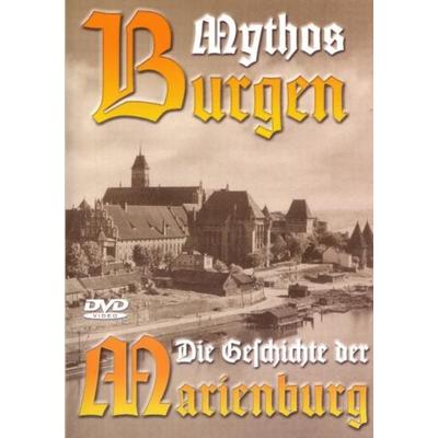Mythos Burgen - Die Geschichte der Marienburg, DVD