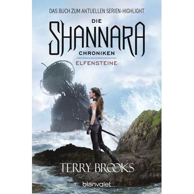 Elfensteine / Die Shannara-Chroniken Band 2, Taschenbuch von Terry Brooks, Blanvalet, 978-3-7341-6104-9