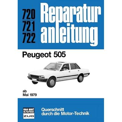 Peugeot 505 ab Mai 1979, Taschenbuch von , Bucheli, 978-3-7168-1628-8