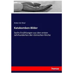 Katakomben-Bilder, Fachbücher von Anton De Waal