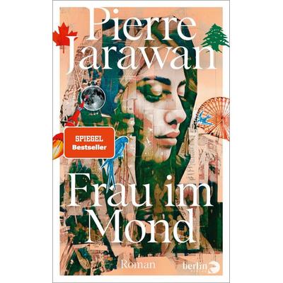 Frau im Mond, Gebundene Ausgabe von Pierre Jarawan, Berlin Verlag