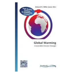 Global Warming, Fachbücher von Edward R. Miller-Jones