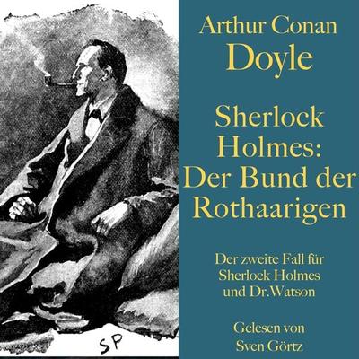 Sherlock Holmes: Der Bund der Rothaarigen - Arthur Conan Doyle, Audio, 9783754500477
