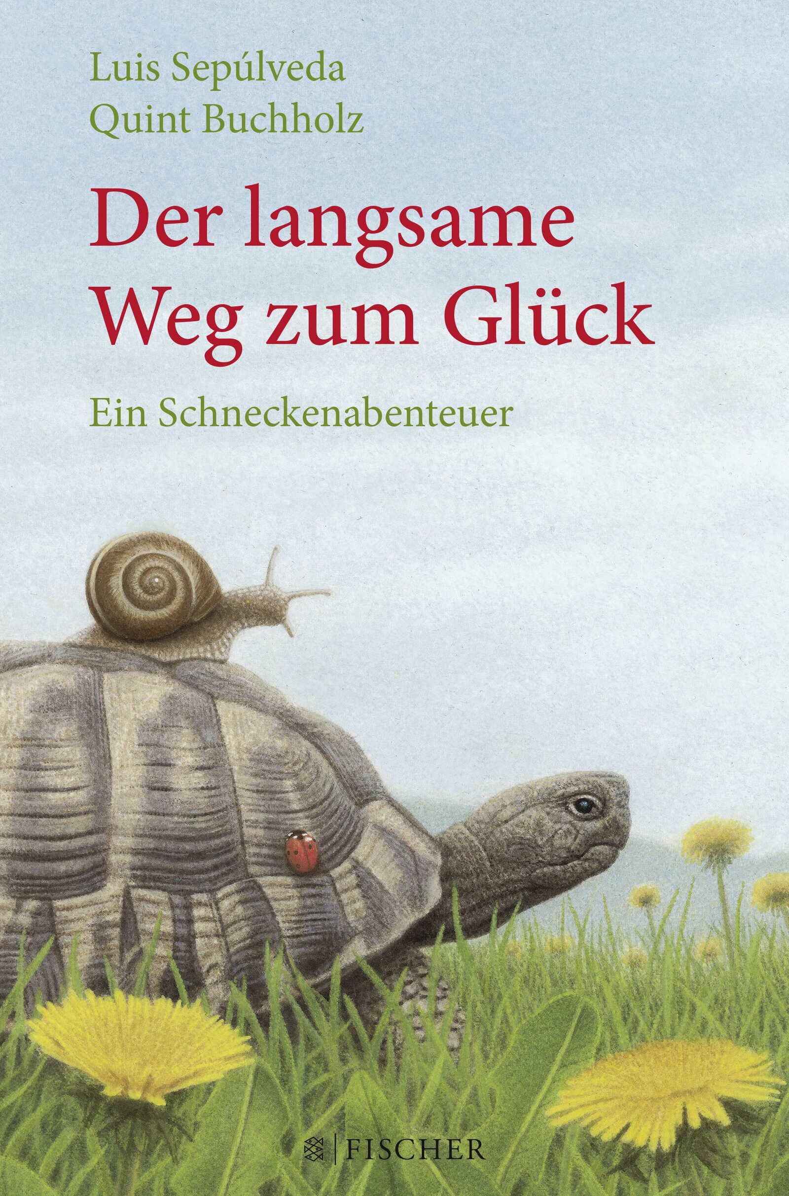 Luis Sepúlveda - Der langsame Weg zum Glück - Ein Schneckenabenteuer - Preis vom 17.10.2026 19:25:27 h