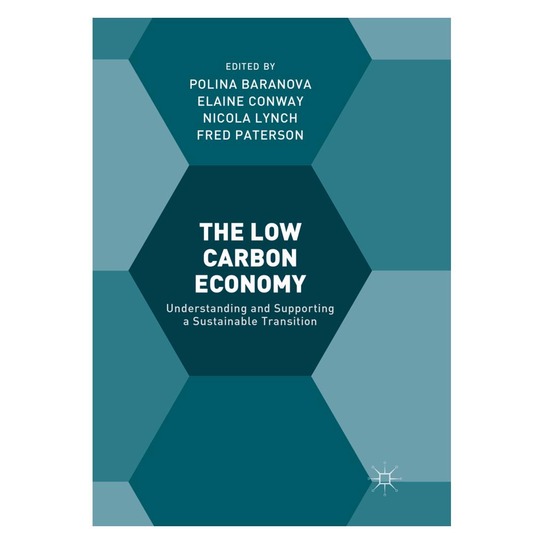 Springer The Low Carbon Economy (Englisch, Softcover, Elaine Conway, Fred Paterson, Nicola Lynch, Polina Baranova) (56052114)