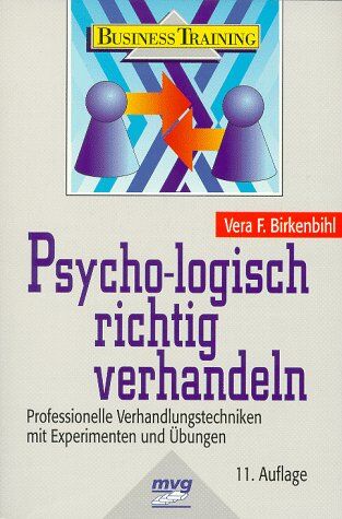 Vera F. Birkenbihl - Psycho-logisch richtig verhandeln - Preis vom 30.09.2026 09:01:18 h