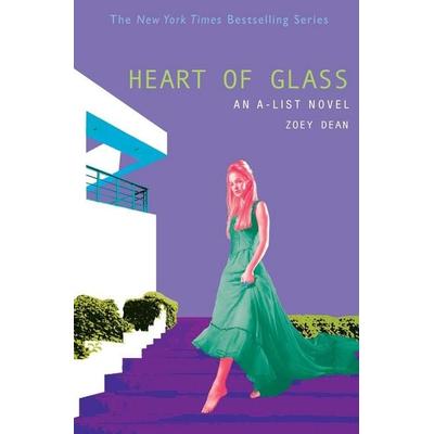 Heart of Glass, Taschenbuch von Zoey Dean, Little, Brown Books for Young Readers, 978-0-316-01096-2